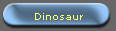 Dinosaur