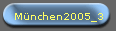 M�nchen2005_3